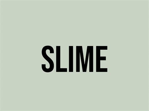 what does slime mean ysl